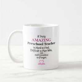 Caneca De Café Um Professor de Pré-Escola Verdadeiramente Incríve