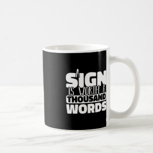 Caneca De Café Um Sinal vale mil palavras - Sinal americano Lan