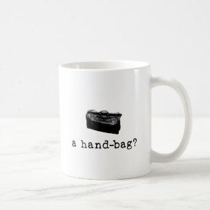 Caneca De Café Uma bolsa?