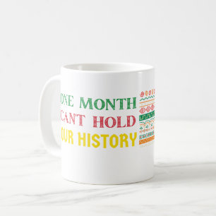 Caneca De Café Uma citação inspiradora Um mês não pode manter nos