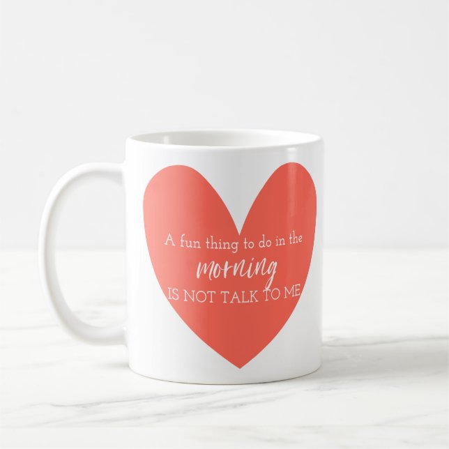 Caneca De Café Uma Coisa Divertida A Fazer Pela Manhã Não É Falar (Esquerda)