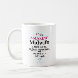 Caneca De Café Uma Parteira Verdadeiramente Incrível