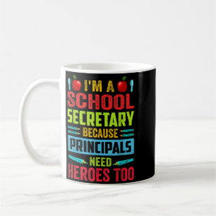 Caneca De Café Uma Secretária Escolar - Porque Diretores Precisam