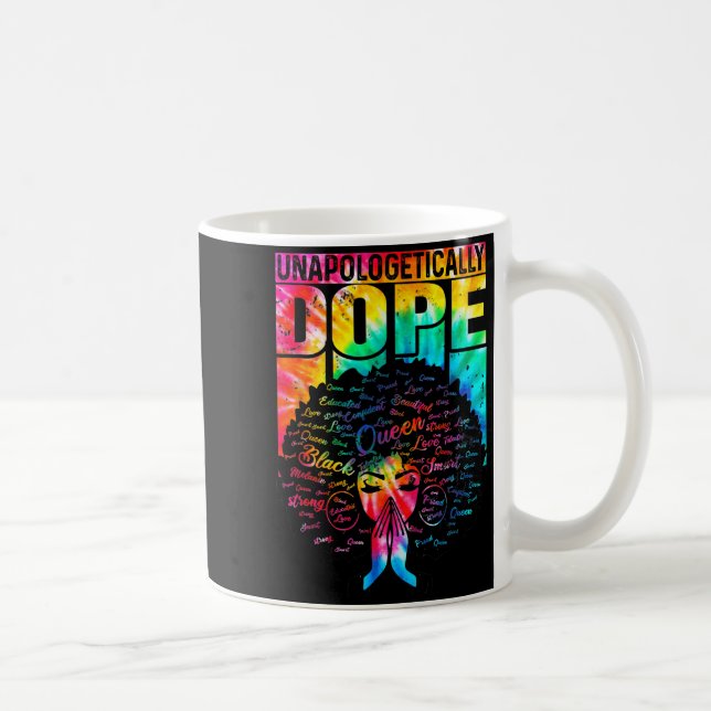Caneca De Café Unalogetically Black Pride Melanin African Tie Dye (Direita)