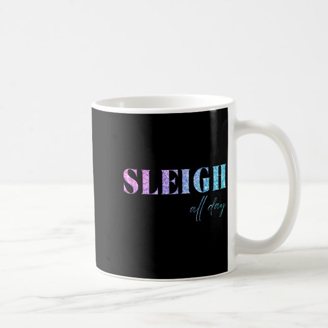 Caneca De Café Unicorn Glitter Sleigh All Day Christmas  (Direita)