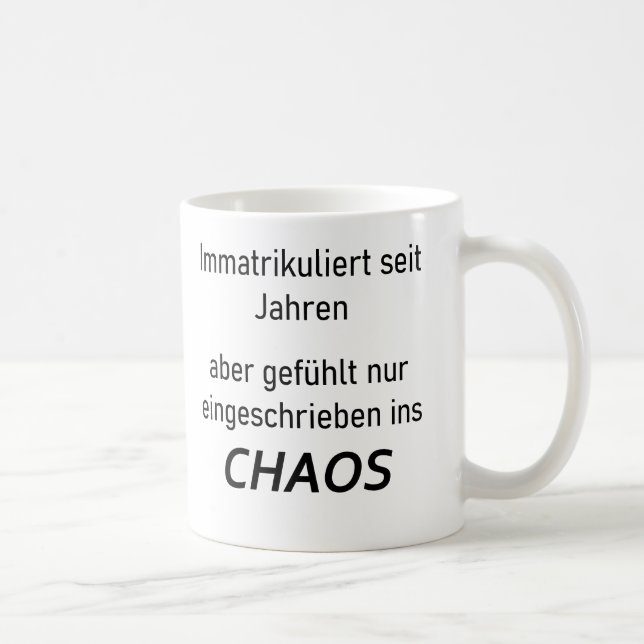 Caneca De Café Unispruch "immatrikuliert ins Chaos" Studenten (Direita)
