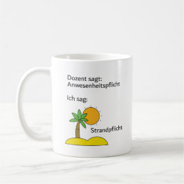Caneca De Café Unispruch "Strandpflicht" Geschenk, Studenten