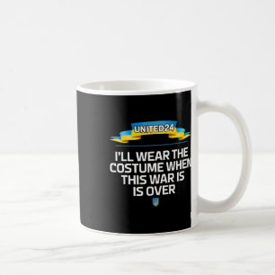 Caneca De Café United24 Ucrânia Vou Usar o Fantasia Quando a Gu