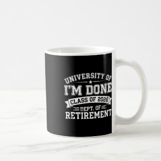 Caneca De Café Universidade De Estou Feito Graduação Aposentadori