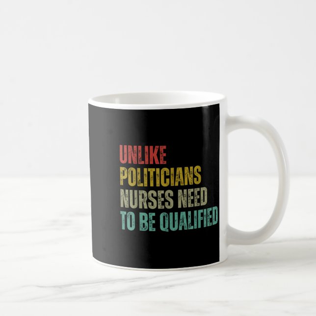 Caneca De Café Unlike Liticians Nurses Need To Be Qualified Sarca (Direita)