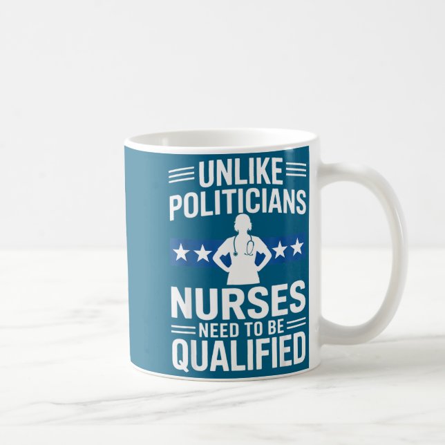 Caneca De Café Unlike Liticians Nurses Need To Be Qualified Sarca (Direita)