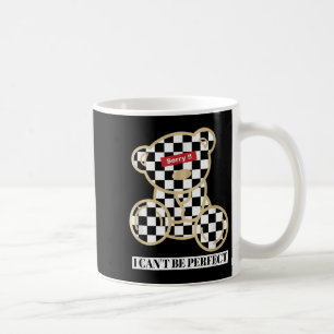 Caneca De Café Ursinho Desculpe Não Posso Ser Perfeito