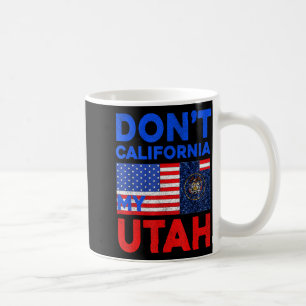 Caneca De Café Use Não Califórnia Meu Utah Estados Unidos Engraça