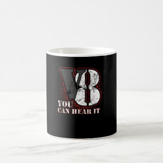 Caneca De Café V8 Engine Shirt Auto Displacement You Can Hear It