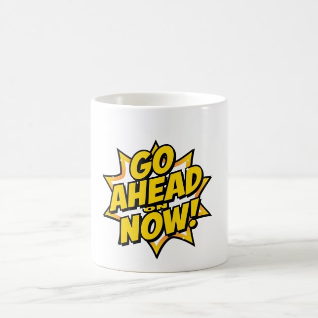 Caneca De Café Vá em Frente Agora (Centro)