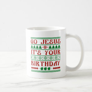 Caneca De Café Vá Jesus, é o seu aniversário