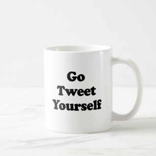 Caneca De Café Vá tweetar você mesmo .png