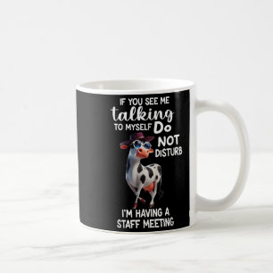 Caneca De Café Vaca Se Me Vir Falando Sozinho Não Perturbe
