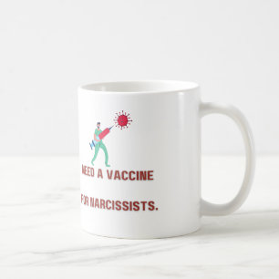 Caneca De Café Vacina Necessária para Narcisista - Narcisista de
