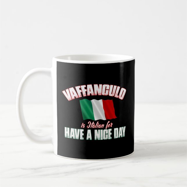 Caneca De Café Vaffanculo Tem Um Bom Dia De Italiano (Esquerda)