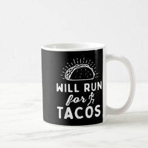 Caneca De Café Vai Correr Por Tacos - Motivação Vida Fitness