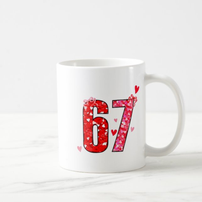 Caneca De Café Valentine 67 Six Seven Funny Saying Viral Meme  (Direita)
