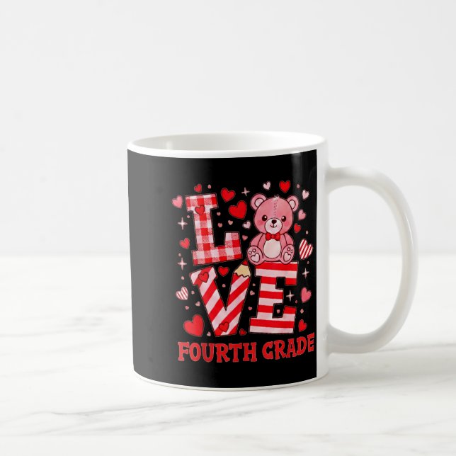 Caneca De Café Valentine's Day Love Fourth Grade Teacher  (Direita)