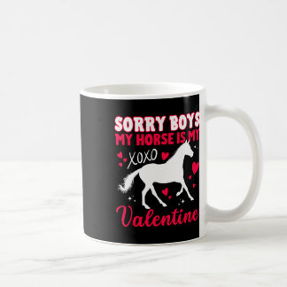 Caneca De Café Valentines Day Sorry Boys My Horse Is My Valentine