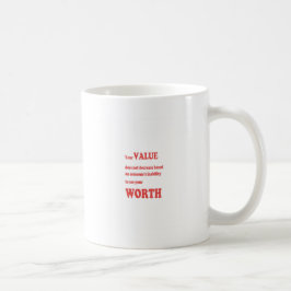 Caneca De Café VALOR DO VALOR: a sabedoria exprime a positividade