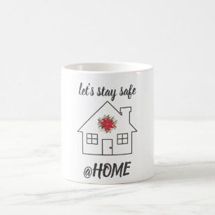 Caneca De Café Vamos em segurança em casa, feriado de poinsettia
