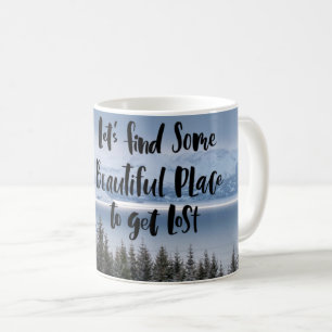 Caneca De Café Vamos encontrar um lugar bonito