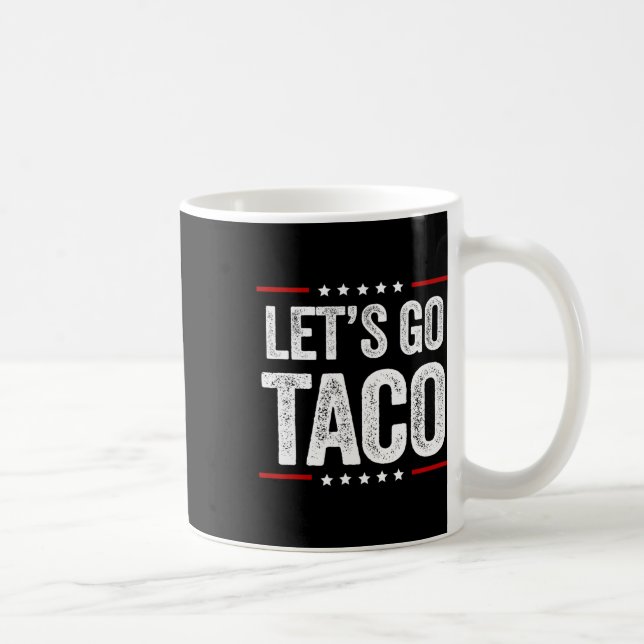 Caneca De Café Vamos Engraçado Vai Taco 22 (Direita)