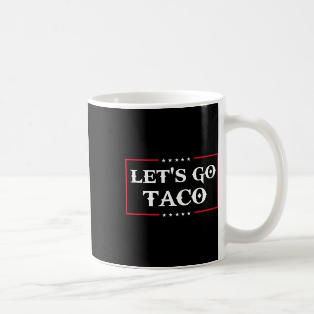 Caneca De Café Vamos Engraçado Vai Taco 43 (Direita)