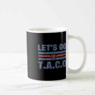 Caneca De Café Vamos Engraçado Vai Taco 56