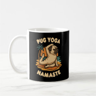 CANECA DE CAFÉ VAMOS FAZER YOGA COM O SEU PUG - NAMASTE