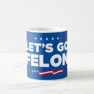 Caneca De Café Vamos Go Felon Anti-Trump