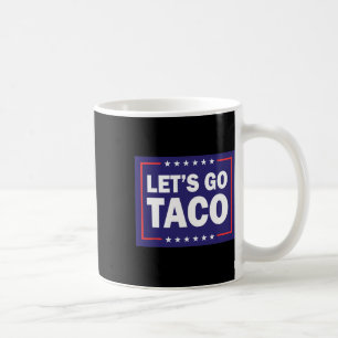 Caneca De Café Vamos Lá Taco Ditozao Divertido Citação Para Homen
