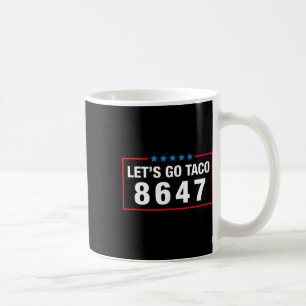 Caneca De Café Vamos Lá Taco Paródia Divertida Meme Anti Presiden