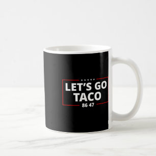 Caneca De Café Vamos Lá Taco Paródia Divertida Meme Anti Presiden