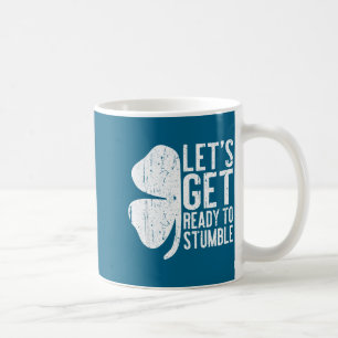 Caneca De Café Vamos nos Preparar para Tropeçar Camiseta Homens M