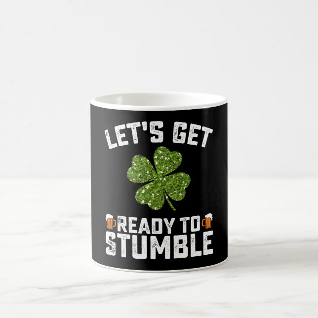 Caneca De Café Vamos nos Preparar para Tropeçar Funny St Patrick' (Centro)