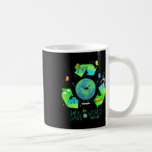 Caneca De Café Vamos Salve o Mundo Junto - Feliz Dia da Terra