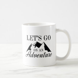 Caneca De Café Vamos Vai Em Uma Aventura