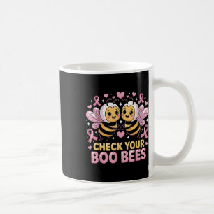Caneca De Café Veja o seu Cancer de mama bonito De