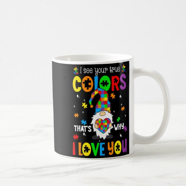 Caneca De Café Vejo Suas Cores Verdadeiras Gnomos Conscientização (Direita)