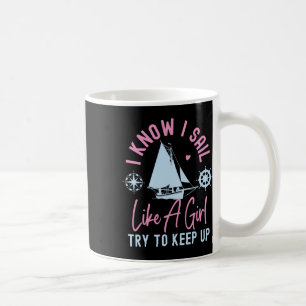 Caneca De Café Velejando Sei Que Velejo Como Uma Garota Tentando