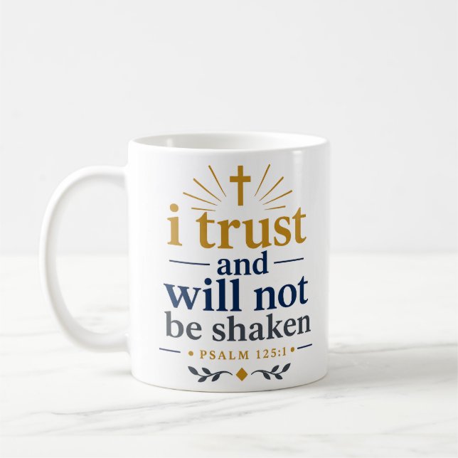 Caneca De Café Verdade Escriturística: Confio e Não Serei Abalado (Esquerda)