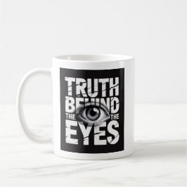 Caneca De Café Verdade Por Trás dos Olhos 👁️ – Tipografia Grunge