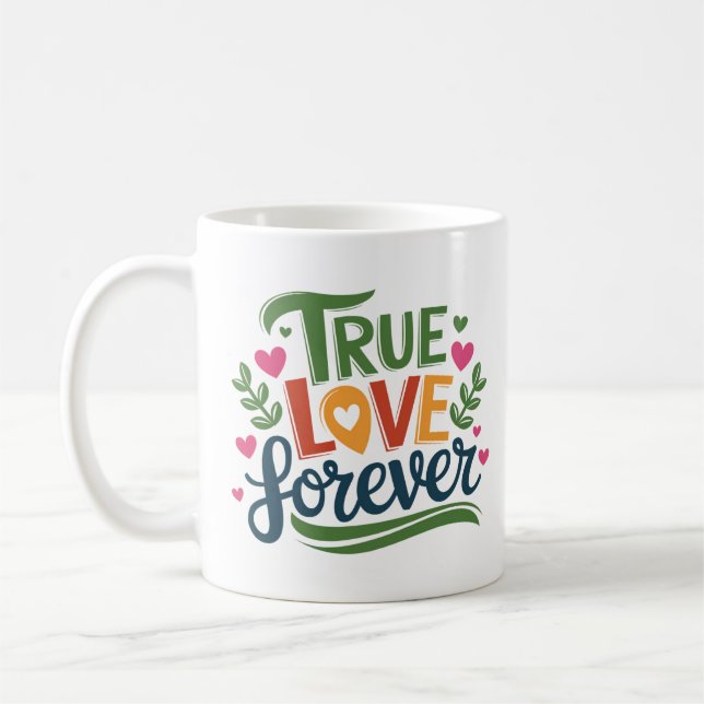 Caneca De Café Verdadeiro Amor para Sempre - Design Romântico do  (Esquerda)