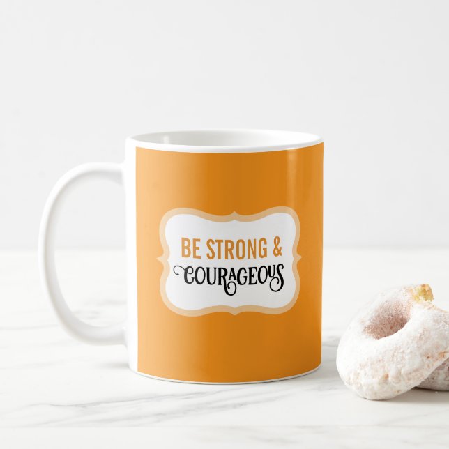 Caneca De Café Versículo Bíblico Forte e Corajoso Laranja Simples (Com Donut)